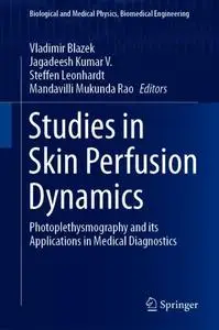 Studies in Skin Perfusion Dynamics: Photoplethysmography and its Applications in Medical Diagnostics