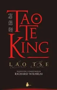 «Tao Te King» by Lao Tsé
