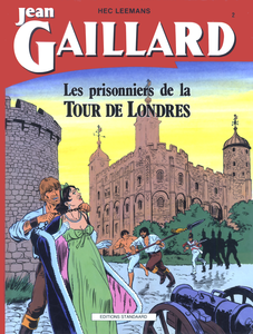 Jean Gaillard - Tome 2 - Les Prisonniers De La Tour De Londres