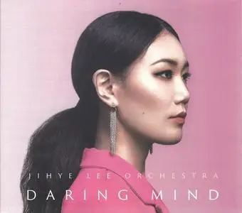 Jihye Lee Orchestra - Daring Mind (2021)