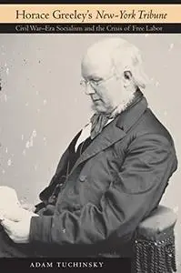 Horace Greeley's New-York Tribune