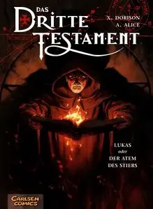 Das Dritte Testament - Band 3 - Lukas Oder der Atem des Stiers