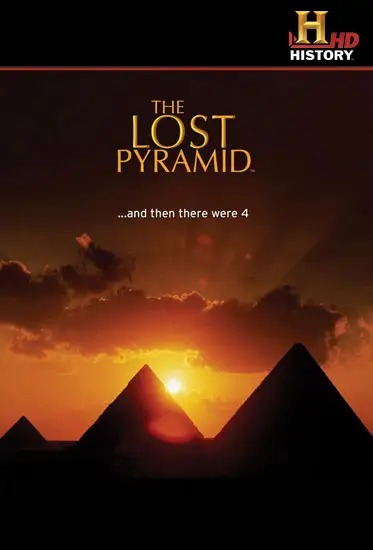 History Channel - The Lost Pyramid (2008)