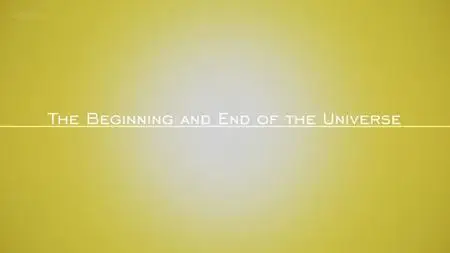 BBC - The Beginning and End of the Universe (2016)