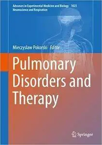 Pulmonary Disorders and Therapy