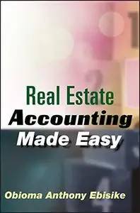 Real Estate Accounting Made Easy