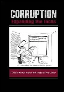 Corruption: Expanding the Focus