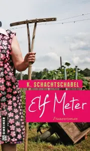 Kathrin Schachtschabel – Elf Meter