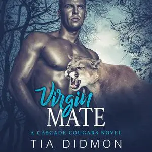 «Virgin Mate» by Tia Didmon