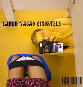 Lahud Vs Vacão Vs Cinortele