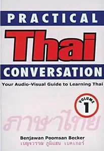 Practical Thai Conversation: Volume 1