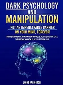 Dark Psychology and Manipulation