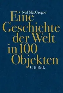 Eine Geschichte der Welt in 100 Objekten, 5. Auflage