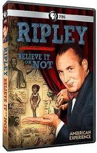 PBS - American Experience: Ripley: Believe it or Not (2015)