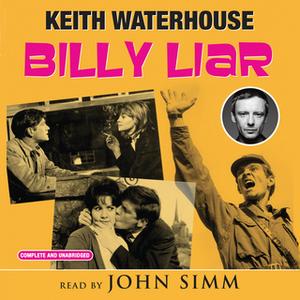 «Billy Liar» by Keith Waterhouse