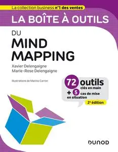 Xavier Delengaigne, Marie-Rose Delengaigne, "La boîte à outils du mind mapping"