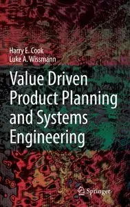 Value Driven Product Planning and Systems Engineering (repost)