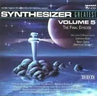 Synthesizer Greatest - Vol. 1, 2, 3, 4, 5, 6 ,7