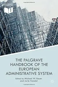 The Palgrave Handbook of the European Administrative System (repost)