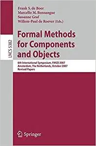 Formal Methods for Components and Objects (Repost)