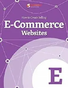 How to Create Selling eCommerce Websites (Smashing eBook Series 5)