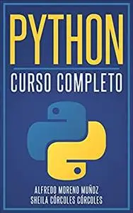 Python. Curso Completo (Spanish Edition)