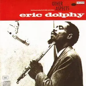 Eric Dolphy - Other Aspects (1960) {Blue Note CDP 7 48041 2 rel 1987}