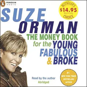 The Money Book for the Young Fabulous & Broke by Suze Orman