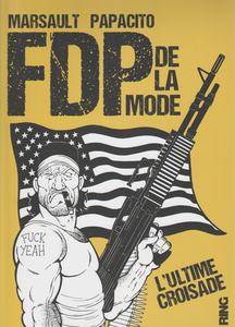 FDP De La Mode - Tome 2 - L'ultime Croisade