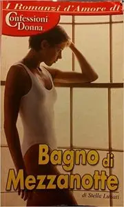 Stella Lunati - Bagno di mezzanotte