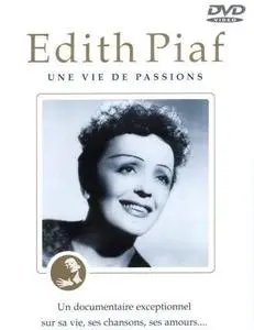 (Docu) Edith PIAF - Une Vie de Passions (N & B) DVDrip 2003 Re-post