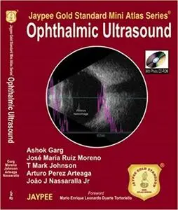 Jaypee Gold Standard Mini Atlas Series Ophthalmic Ultrasound