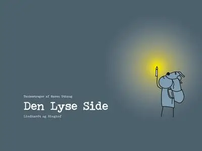 «Den lyse side» by Maren Uthaug