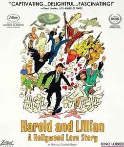 Harold and Lillian: A Hollywood Love Story (2015)