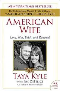 American Wife: Love, War, Faith, and Renewal