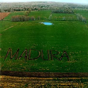 Madura - Madura (1971) [Reissue & Remastered 2006]