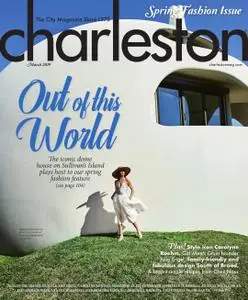 Charleston Magazine – March 2019