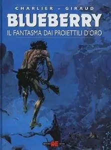 Blueberry - Volume 12 - Il fantasma dai proiettili d'oro