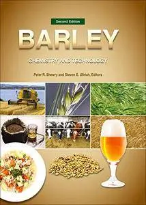 Barley: Chemistry and Technology 2nd Edition