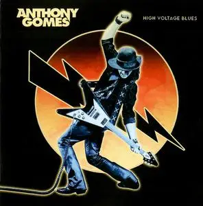 Anthony Gomes - High Voltage Blues (2022)