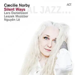 Caecilie Norby - Silent Ways (2013/2014) [Official Digital Download 24-bit/96kHz]