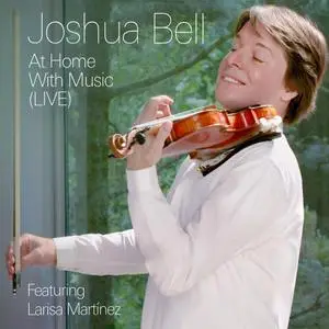 Joshua Bell - At Home With Music (Live) (2020)