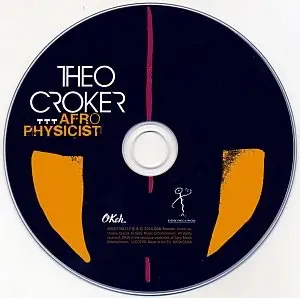 Theo Croker - Afro Physicist (2014) {Okeh}