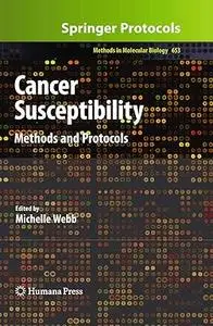 Cancer Susceptibility: Methods and Protocols (Repost)