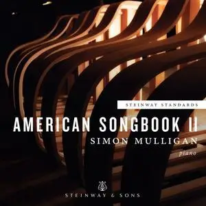 Simon Mulligan - American Songbook, Vol. 2 (2018) [Official Digital Download 24/192]