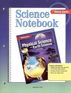 Glencoe Physical iScience with Earth iScience, Grade 8, Science Notebook, Student Edition