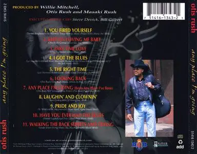 Otis Rush - Any Place I'm Going (1998)