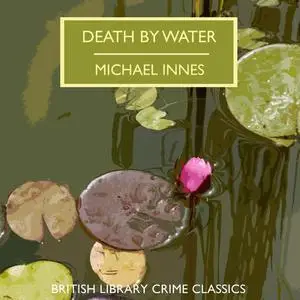 «Death by Water» by Michael Innes