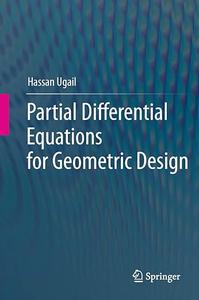 Partial Differential Equations for Geometric Design (Repost)