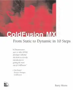 ColdFusion MX: From Static to Dynamic in 10 Steps (repost)